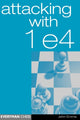 Book cover of: Attacking with 1 e4. By: John Emms