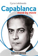 Book cover of: Capablanca: Move by Move. By: Cyrus Lakdawala