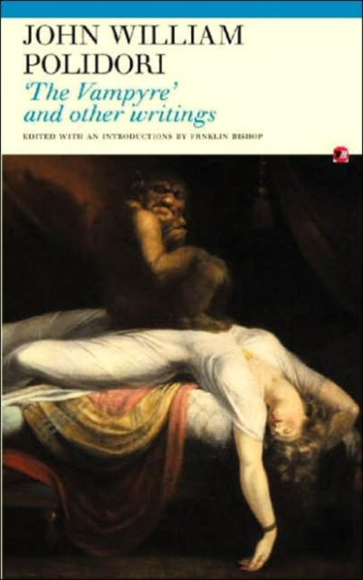 Book cover of: Vampyre and Other Writings. By: John William Polidori