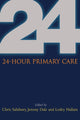 Book cover of: 24 Hour Primary Care