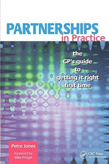 Book cover of: Partnerships in Practice. By: Peter Jones