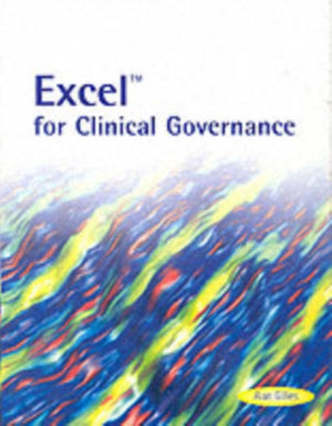 Excel for Clinical Governance