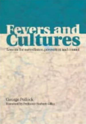 Fevers and Cultures
