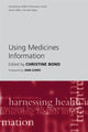 Book cover of: Using Medicines Information