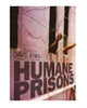 Book cover of: Humane Prisons