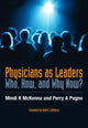 Book cover of: Physicians as Leaders. By: McKenna