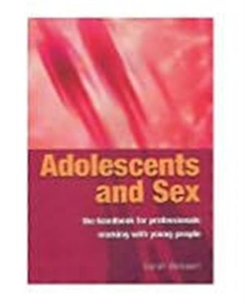 Adolescents and Sex