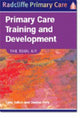 Book cover of: Primary Care Training and Development. By: Lynn Talbot