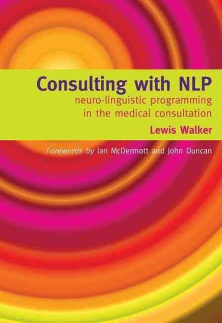 Book cover of: Consulting with NLP. By: Lewis Walker