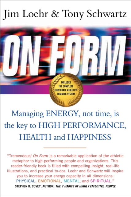 Book cover of: On Form. By: James E. Loehr