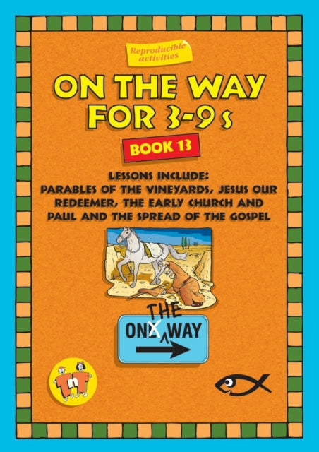 Book cover of: On the Way 3-9's - Book 13. By: Tnt Ministries