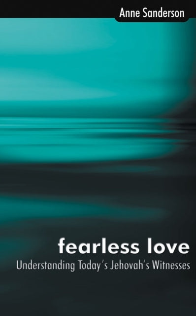Book cover of: Fearless Love. By: Anne Sanderson