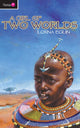 Book cover of: Girl of Two Worlds. By: Lorna Eglin