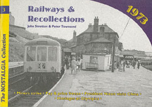 Railways and Recollections