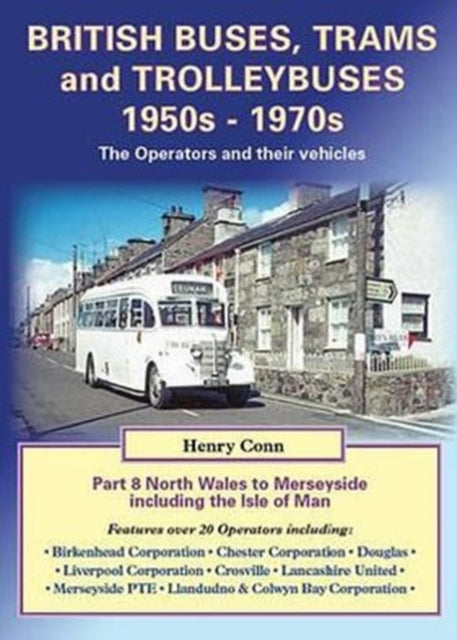 British Buses, Trams and Trolleybuses 1950s-1970s