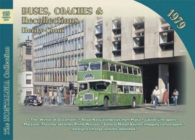 Book cover of: Buses, Coaches and Recollections: 1979. By: Henry Conn