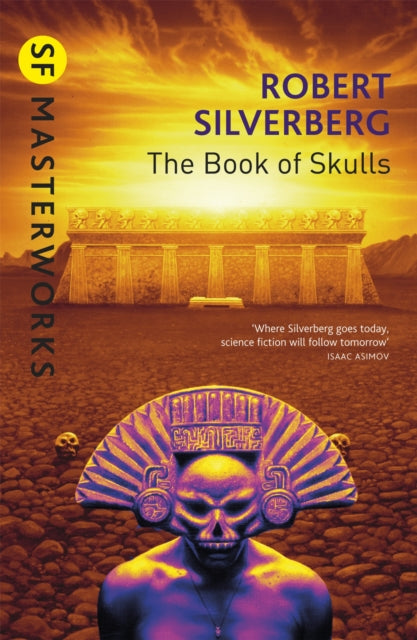 Book cover of: Book Of Skulls. By: Robert Silverberg