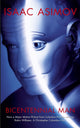 Book cover of: Bicentennial Man. By: Isaac Asimov