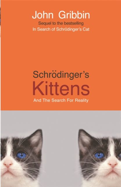Book cover of: Schrodinger's Kittens