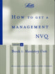 Book cover of: How to Get a Management NVQ, Level 4. By: Richard Johnson 
