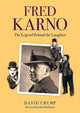 Book cover of: Fred Karno. By: David B. Crump