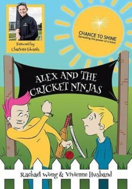 Book cover of: Alex and the Cricket Ninjas. By: Rachael Wong