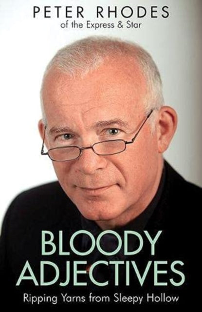 Book cover of: Bloody Adjectives. By: Peter Rhodes