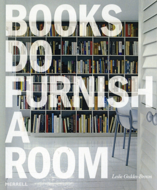 Book cover of: Books do Furnish a Room. By: Leslie Geddes-Brown