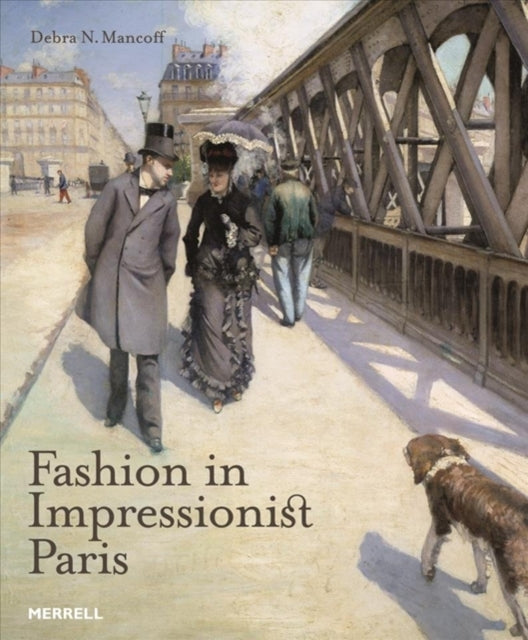 Book cover of: Fashion in Impressionist Paris