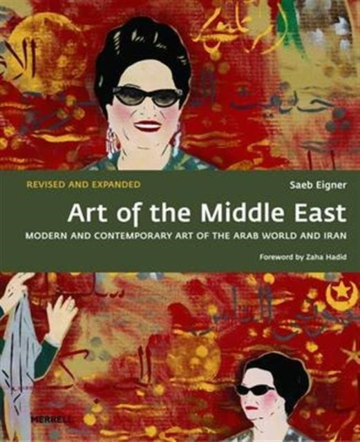 Book cover of: Art of the Middle East: Modern and Contemporary Art of the Arab World and Iran