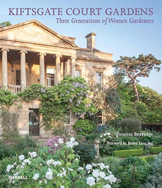 Book cover of: Kiftsgate Court Gardens. By: Vanessa Berridge