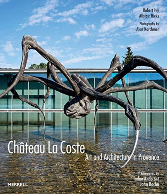 Book cover of: Chateau La Coste. By: Robert Ivy
