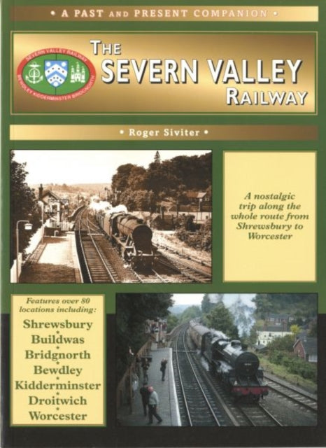 Book cover of: Severn Valley Railway. By: Roger Siviter