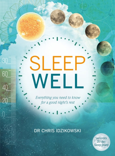 Book cover of: Sleep Well. By: Christopher Idzikowski