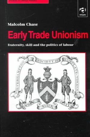 Early Trade Unionism