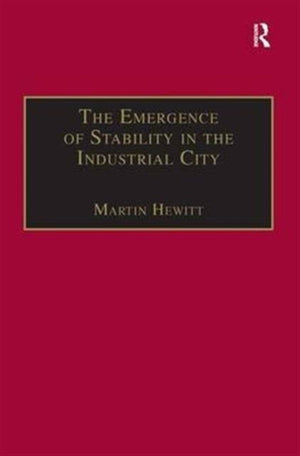 Emergence of Stability in the Industrial City