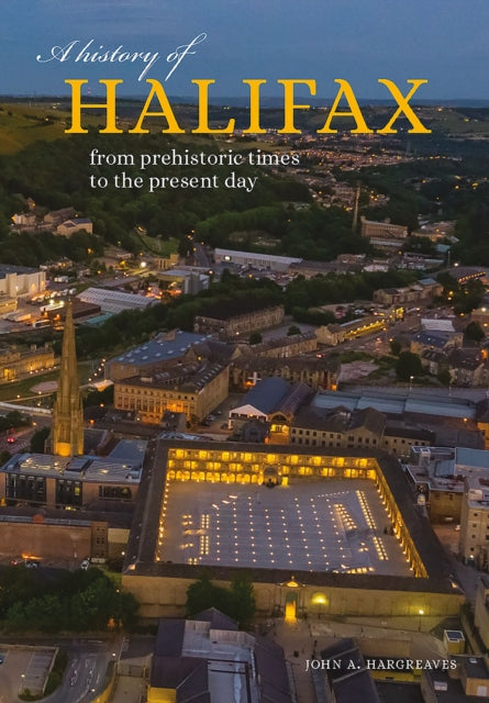 Book cover of: History of Halifax. By: John A. HARGREAVES