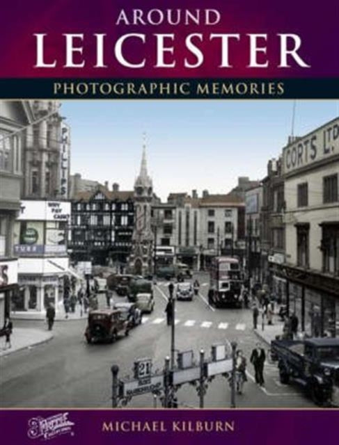 Book cover of: Leicester. By: Michael Kilburn