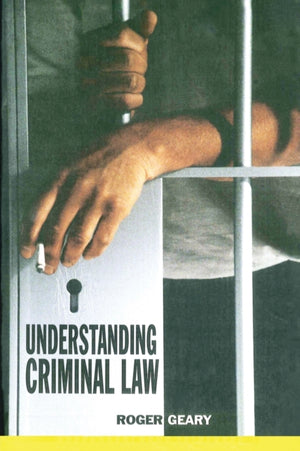 Understanding Criminal Law