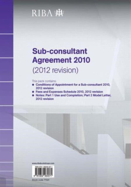 Book cover of: RIBA Sub-consultant Agreement 2010 (2012 Revision) Pack of 10. By: Riba