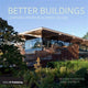 Book cover of: Better Buildings. By: Richard Partington