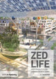 Book cover of: ZEDlife. By: Bill Dunster