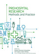 Book cover of: Prehospital Research Methods and Practice. By: Aloysius NIroshan Siriwardena