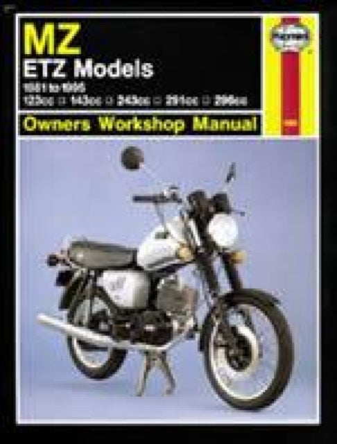 Book cover of: MZ ETZ Models (81 - 95). By: Mark Coombs