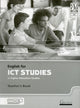 Book cover of: English for Information & Communication Technologies Teacher's Book