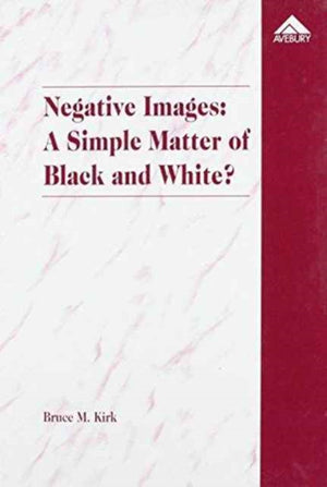 Negative Images: A Simple Matter of Black and White?