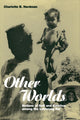 Book cover of: Other Worlds