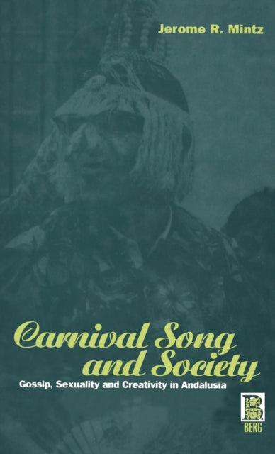 Book cover of: Carnival Song and Society