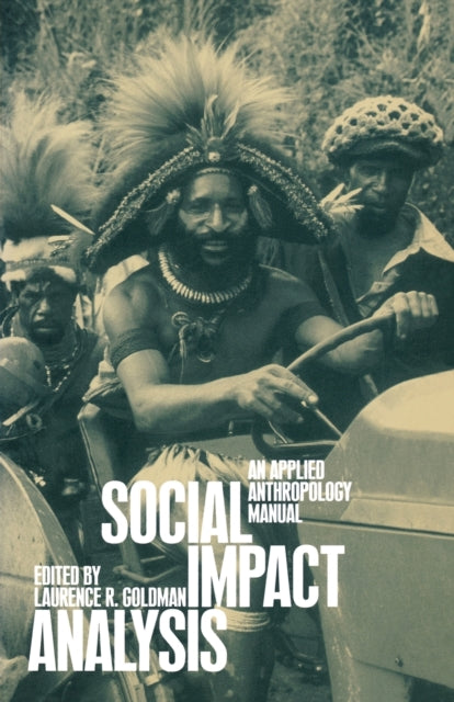 Book cover of: Social Impact Analysis. By: Laurence R. Goldman