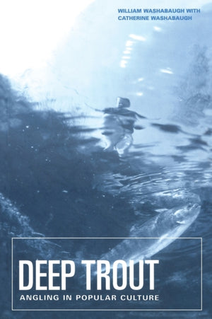 Deep Trout